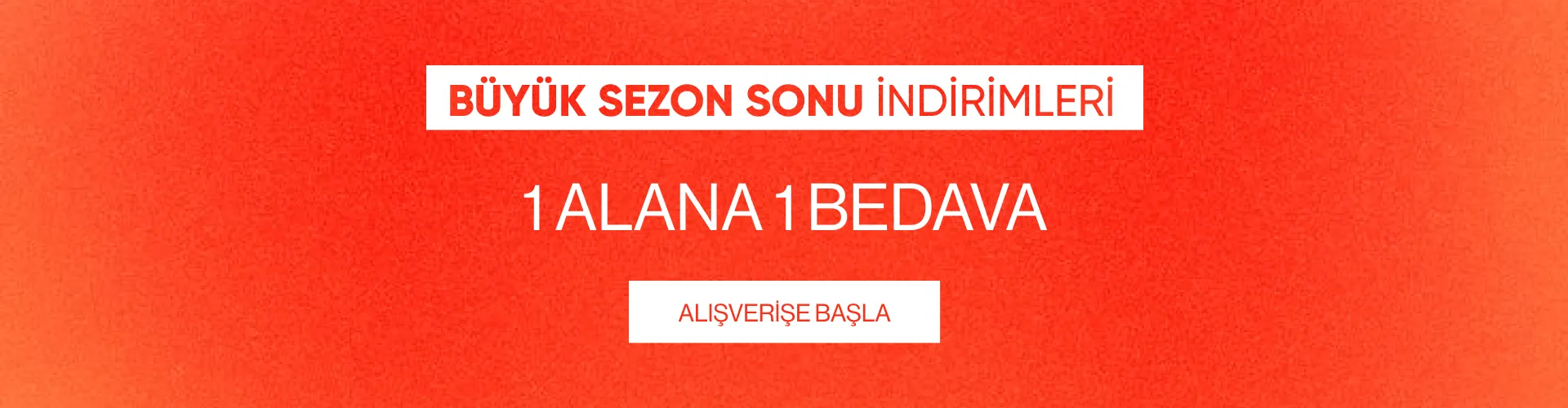 1 Alana 1 Bedava